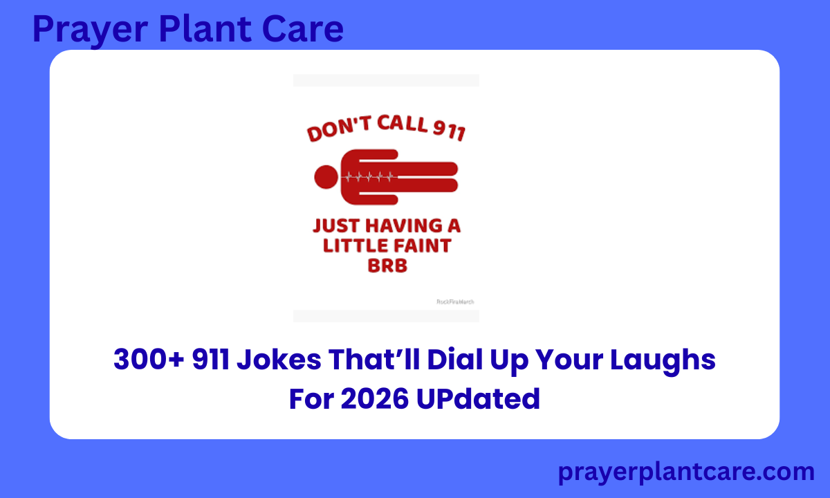 300+ 911 Jokes That’ll Dial Up Your Laughs For 2026 UPdated