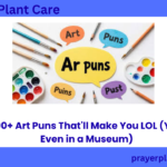 390+ Art Puns That'll Make You LOL (Yes, Even in a Museum)