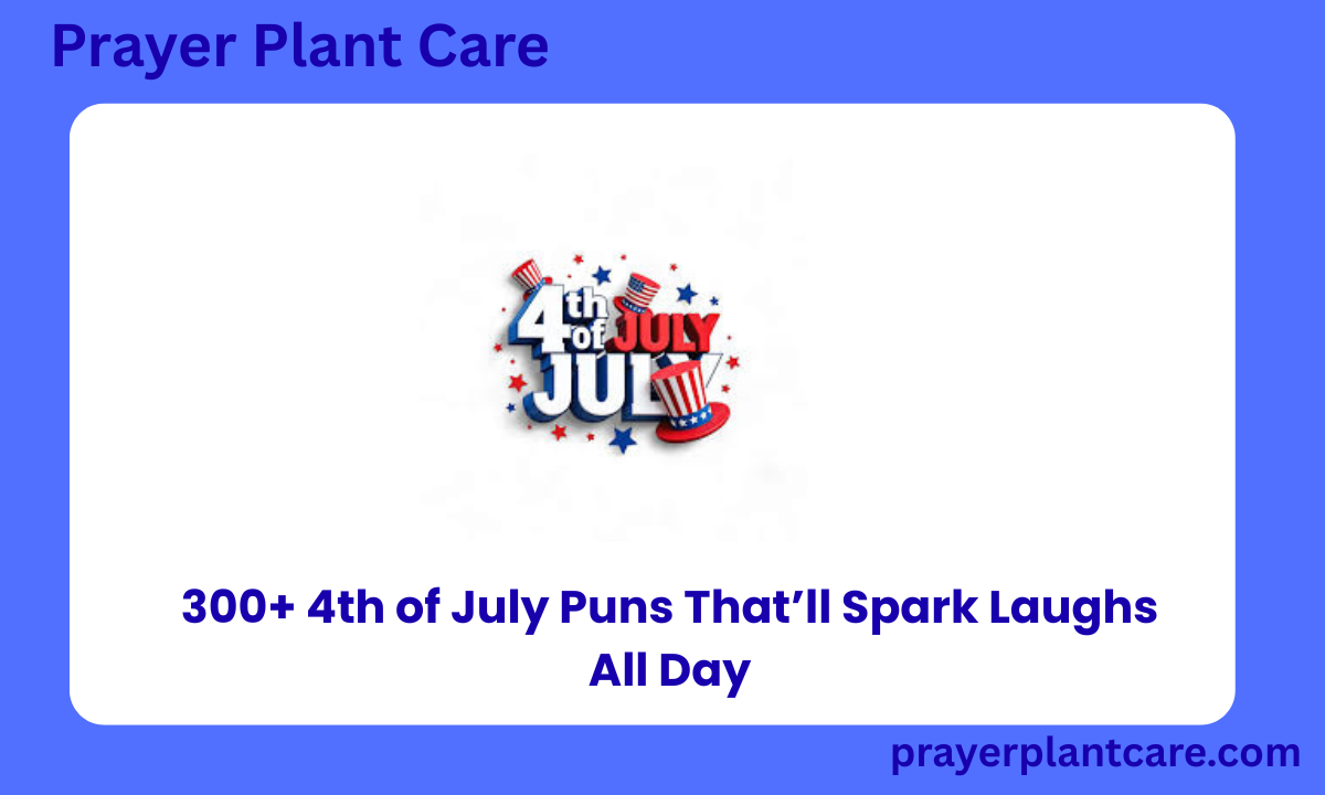 300+ 4th of July Puns That’ll Spark Laughs All Day