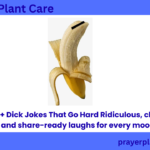 300+ Dick Jokes That Go Hard Ridiculous, clever, and share-ready laughs for every mood