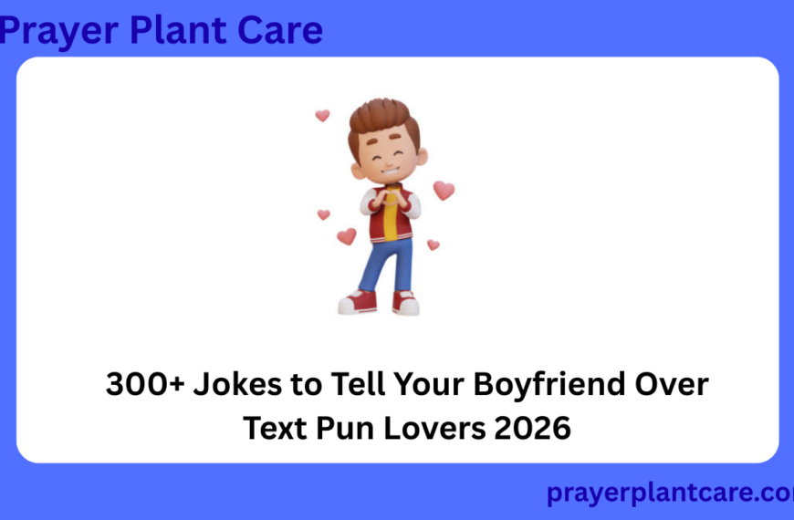 300+ Jokes to Tell Your Boyfriend Over Text Pun Lovers 2026