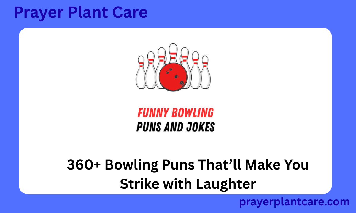 360+ Bowling Puns That’ll Make You Strike with Laughter